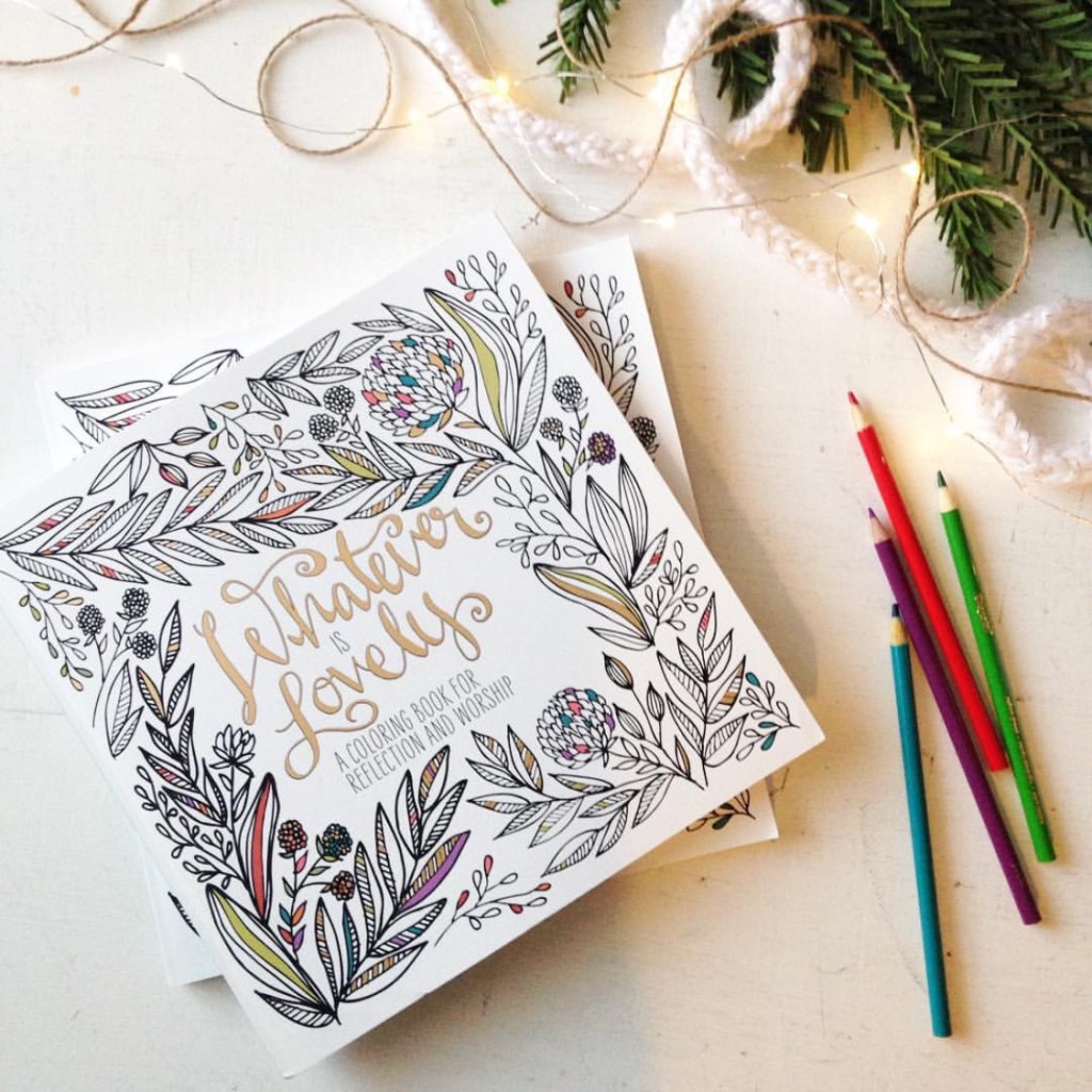 whatever is lovely coloring book, adult coloring book,