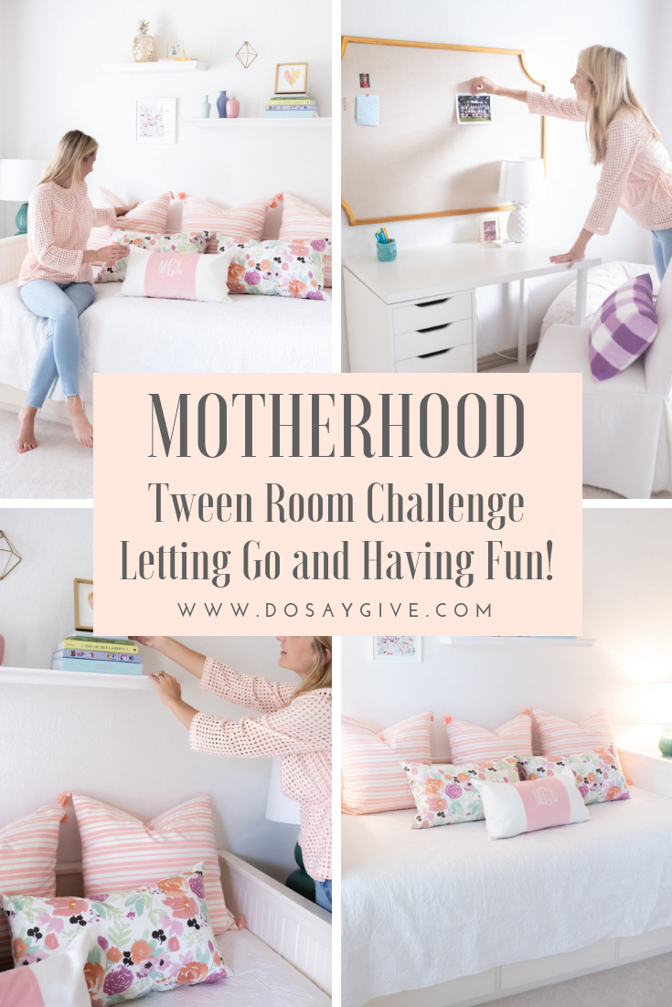 Tween Room Challenge: Letting Go and Having Fun!