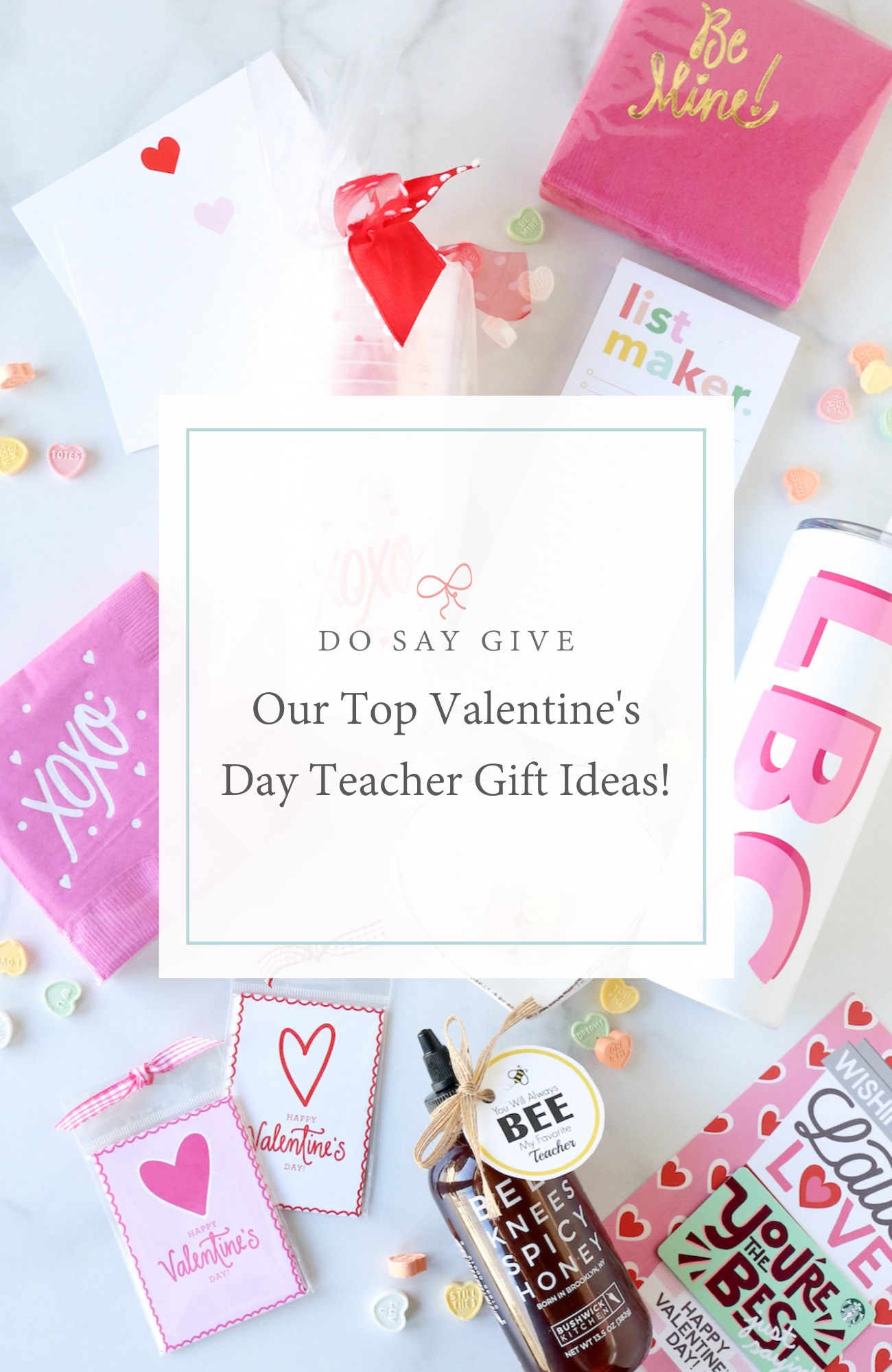 Our Top Valentine's Day Teacher Gift Ideas!